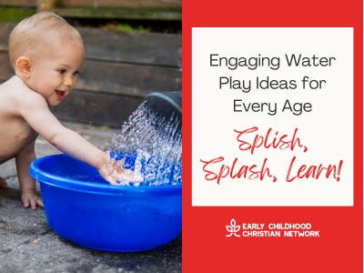 Splish, Splash, Learn! Engaging Water Play Ideas for Every Age